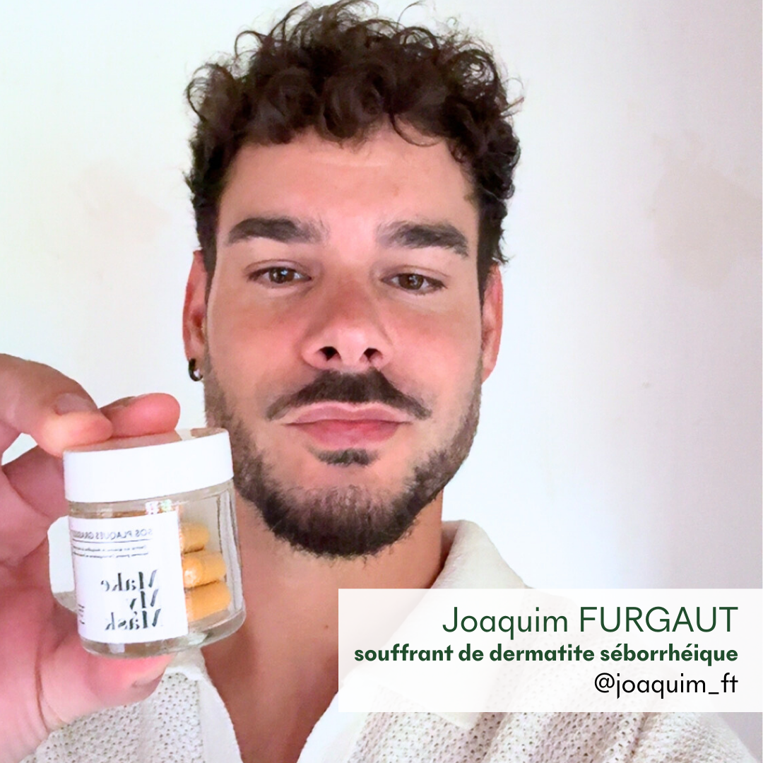 Joaquim Furgaut, souffrant de dermatite séborrhéique, recommande le complément SOS squames grasses de MakeMyMask